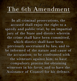 The 6th Amendment